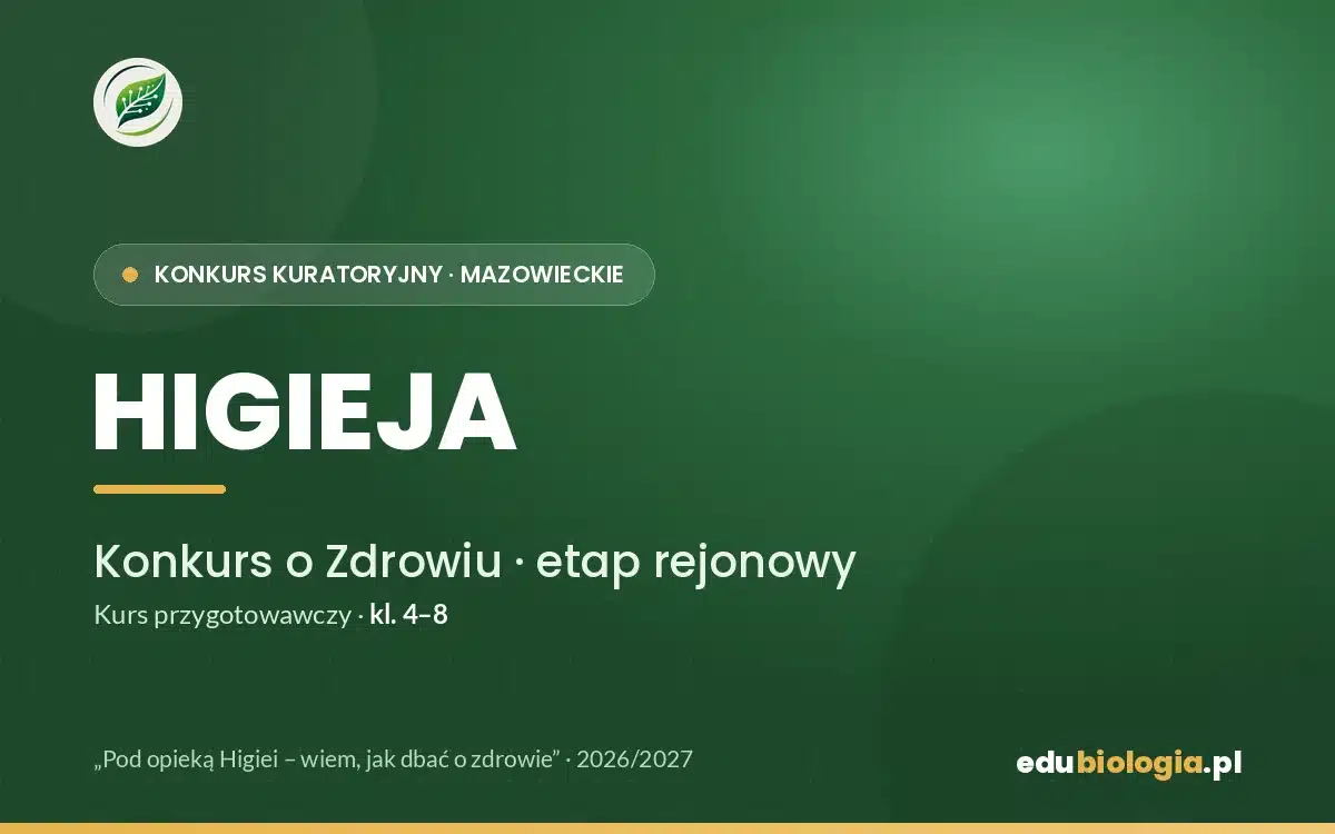 Konkurs o Zdrowiu „Higieja” — Mazowieckie — Etap rejonowy