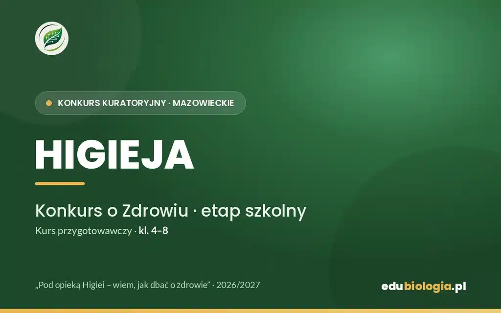 Higieja — kurs do etapu szkolnego Konkursu o Zdrowiu