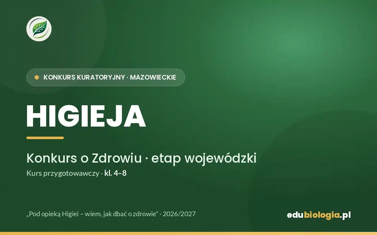Konkurs o Zdrowiu „Higieja” — Mazowieckie — Etap wojewódzki